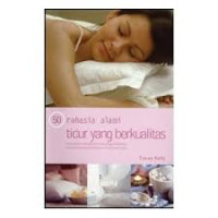 Image of 50 rahasia alami tidur yang berkualitas