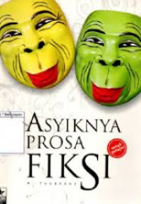 Image of Asyiknya prosa fiksi