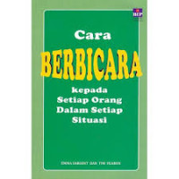 Image of Cara berbicara kepada setiap orang dalam setiap situasi