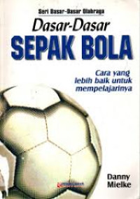 Image of Dasar - dasar sepak bola