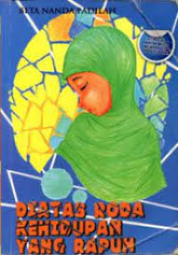 Image of Diatas roda kehidupan yang rapuh