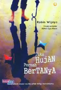 Image of Jika hujan pernah bertanya