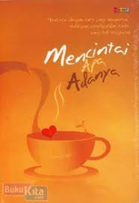 Image of Mencintai apa adanya