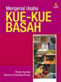 Image of Mengenal kue - kue basah