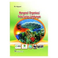Image of Mengenal organisasi pelestarian lingkungan