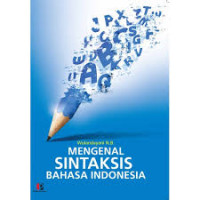 Image of Mengenal sintaksis bahasa indonesia