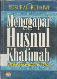 Image of Menggapai husnul khatimah