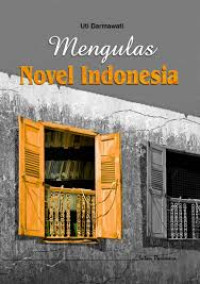 Image of Mengulas novel indonesia