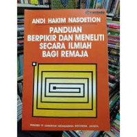 Image of Panduan berpikir dan meneliti secara ilmiah bagi remaja