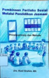 Image of Pembinaan perilaku sosial melalui pendidikan jasmani