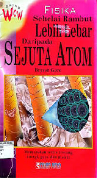 Image of Sehelai rambut lebih lebar dari pada sejuta atom