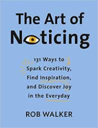 Image of The art of noticing