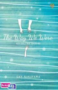 Image of The way we were